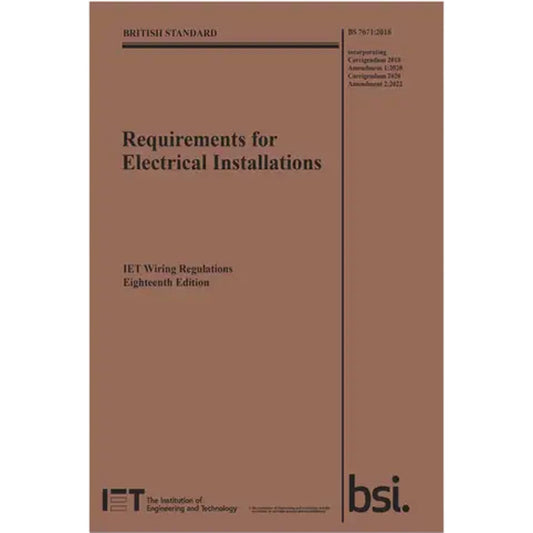 IET Wiring Regulations BS 7671:2018 Requirements For Electrical Installations