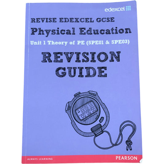 Revise Edexcel GCSE Physical Education Revision Guide Unit 1 Theory PE