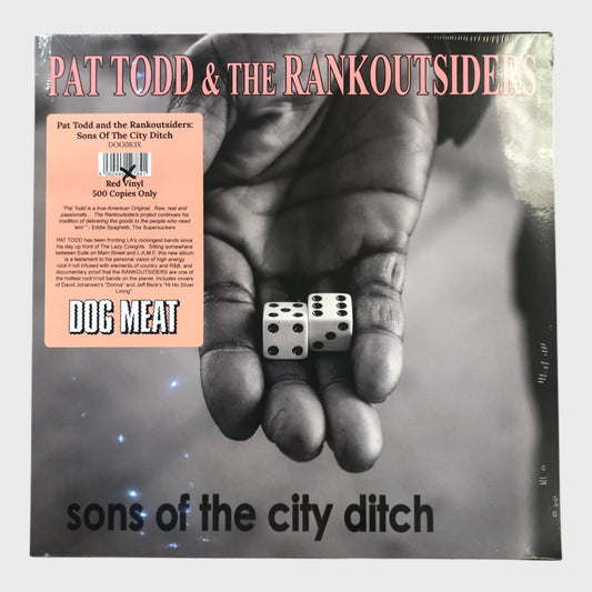 Pat Todd & The Rankoutsiders - Sons of the City Ditch - Red Vinyl Record