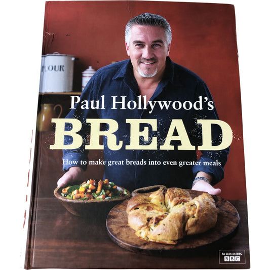 Paul Hollywood's Bread Cookbook Hardback