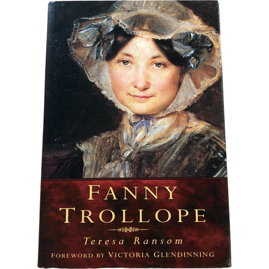 Fanny Trollope Teresa Ransom Biography Letters and Diaries Used Good Condition
