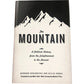 The Mountain A Political History from the Enlightenment to the Present Hardback