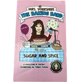 Mrs Yorkshire The Baking Bard Sugar And Spice A Collection Of Poetry