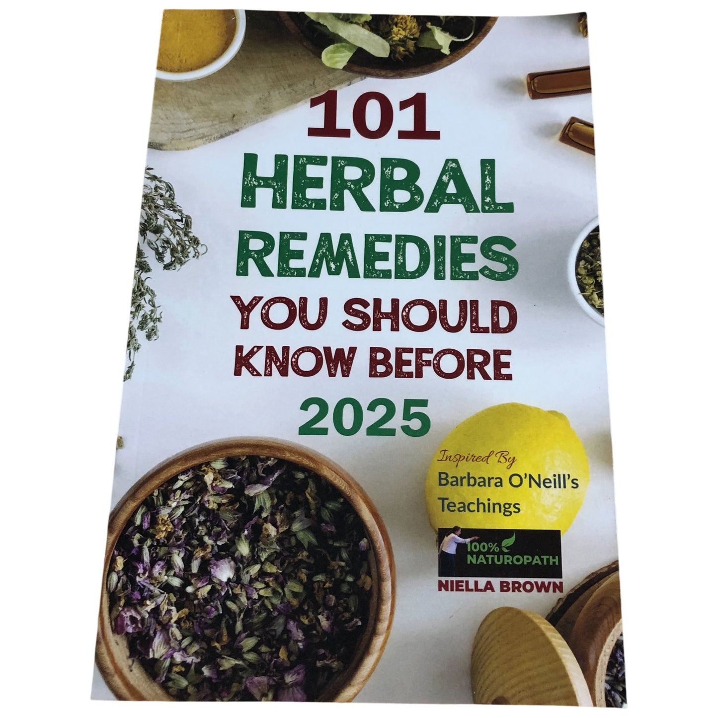 101 Herbal Remedies You Should Know Before 2025 Book Naturopathy Herbal Healing