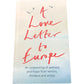 A Love Letter to Europe Non Fiction Book An Outpouring of Sadness and Hope