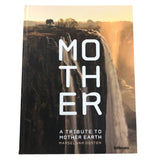 Mother A Tribute To Mother Earth By Marsel Van Oosten Photography Coffee Table