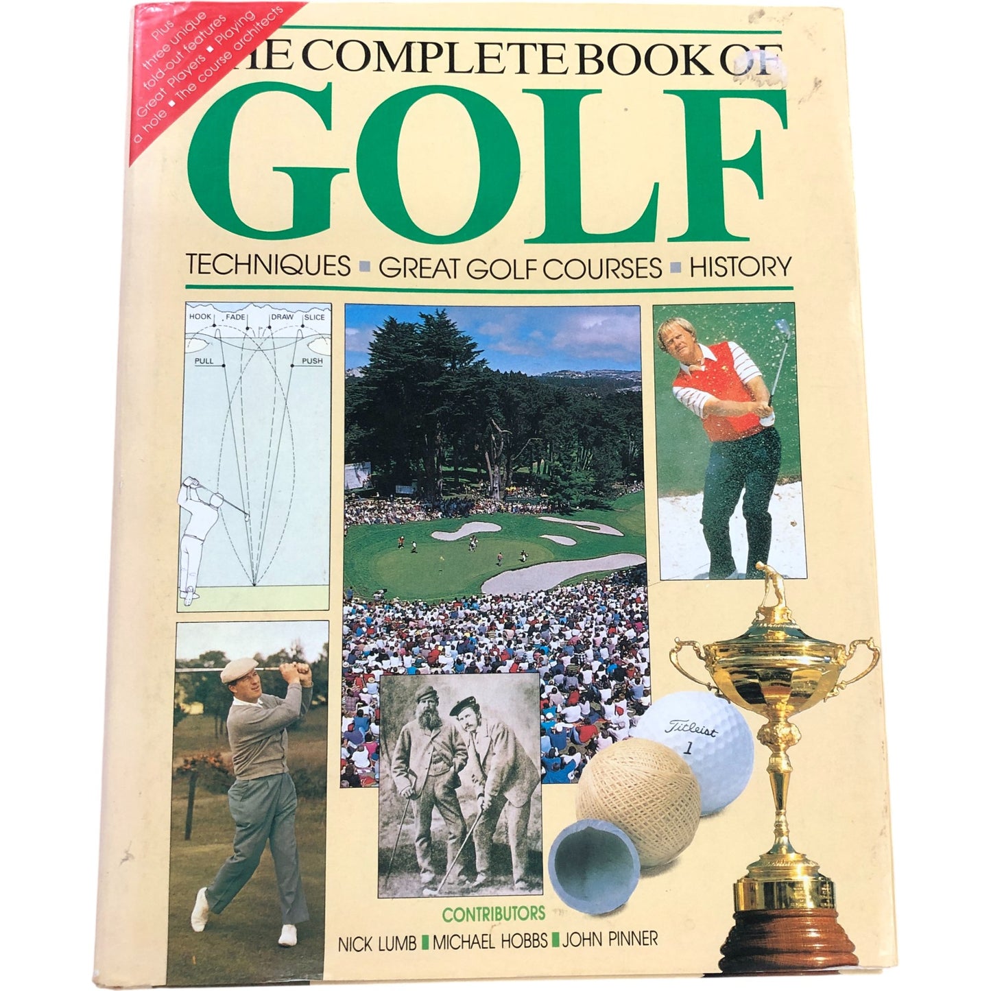 The Complete Book Of Golf Techniques Great Golf Courses History Used