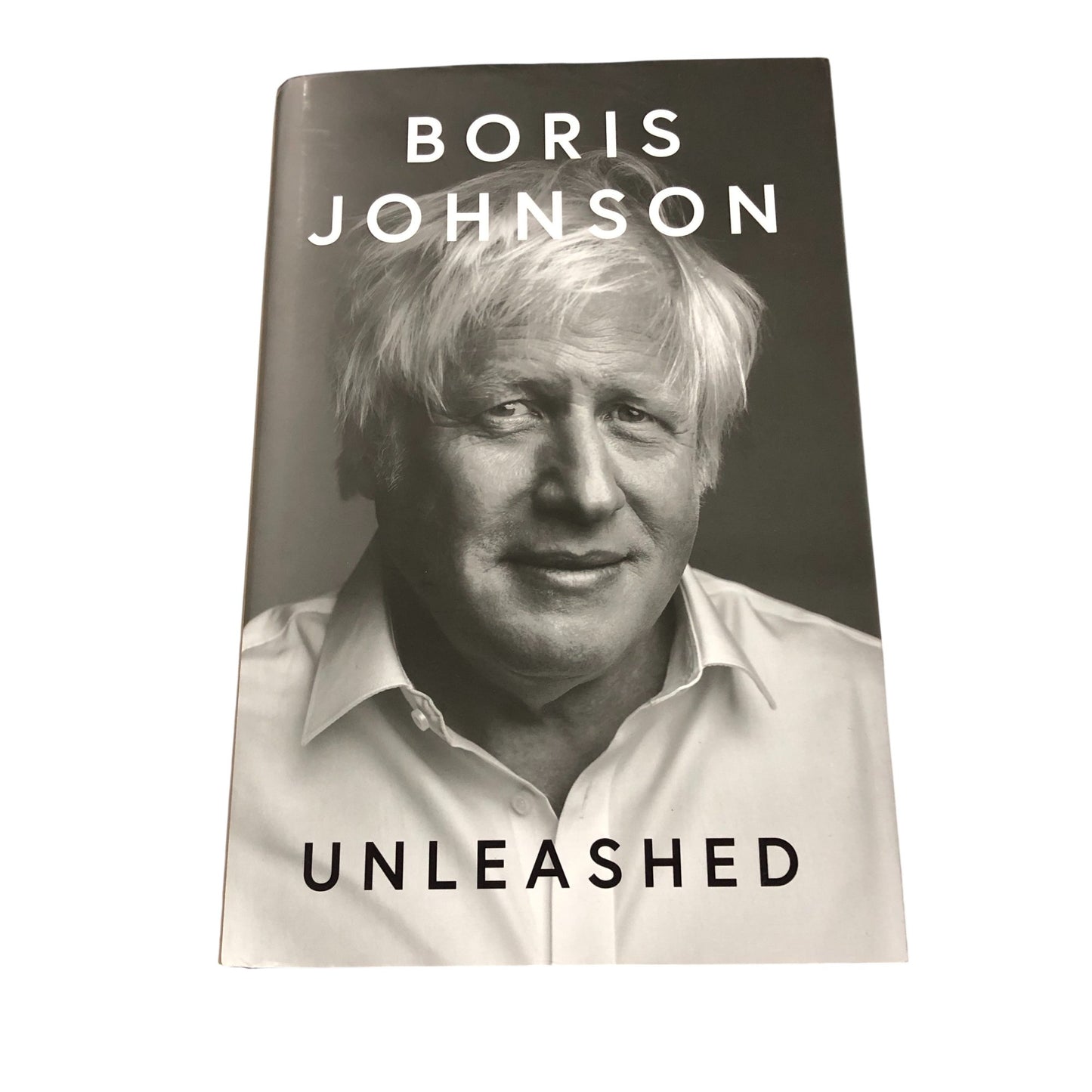 Boris Johnson Unleashed Hardcover Book Political Memoir British Politics