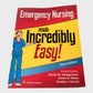 Emergency Nursing Made Incredibly Easy - 3rd Ed - Paperback Book
