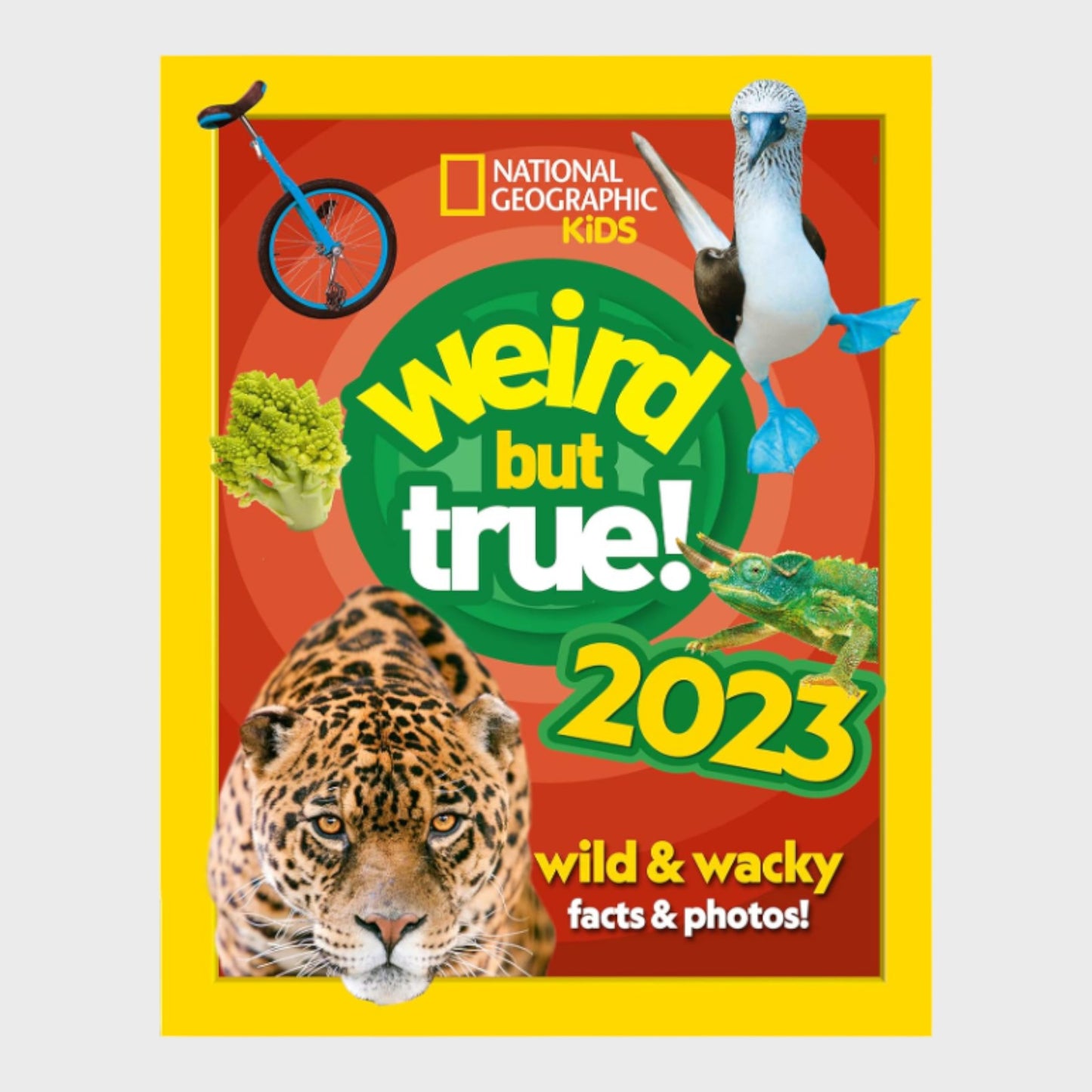 National Geographic Kids 2023 Weird But True Book