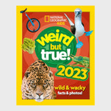 National Geographic Kids 2023 Weird But True Book