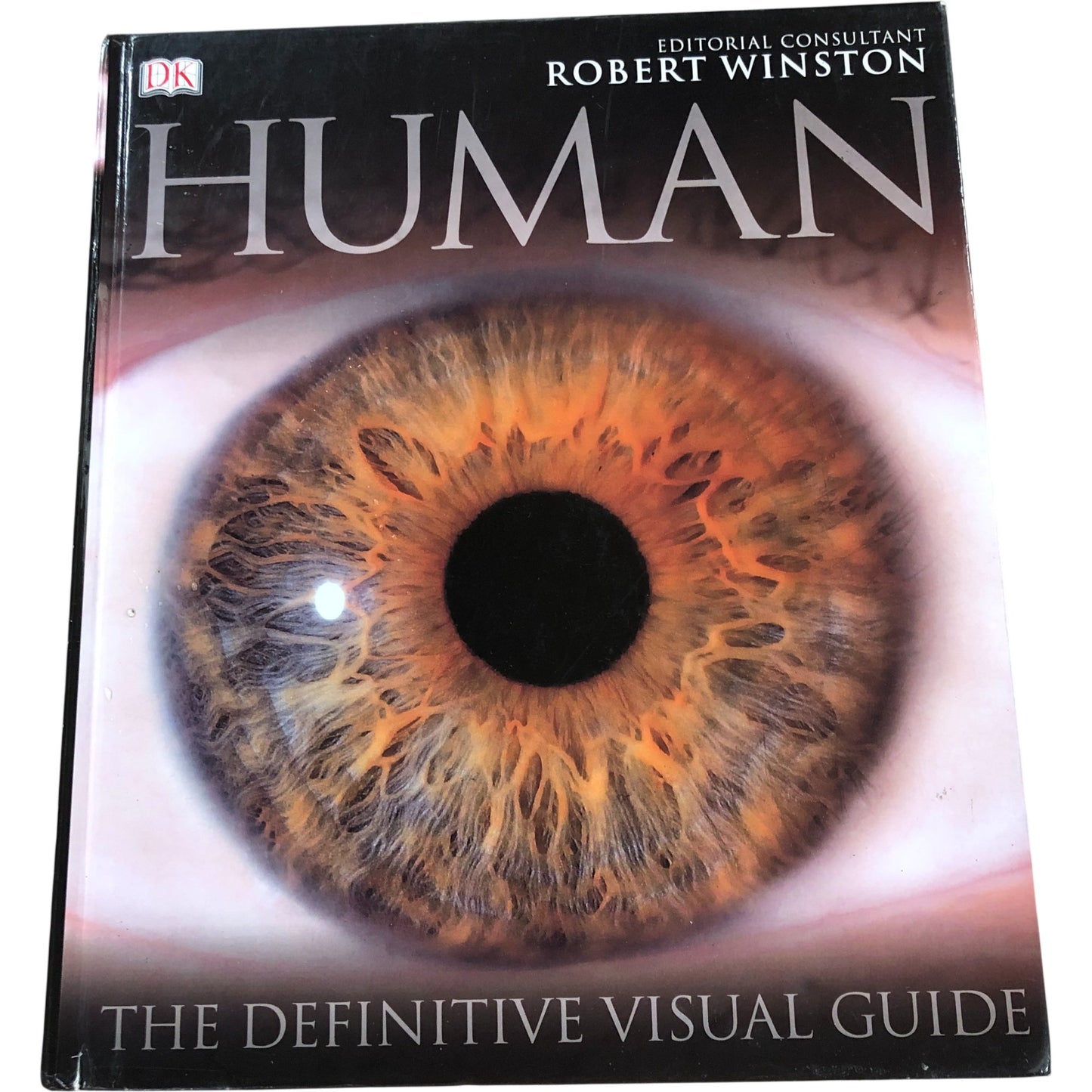 DK Human The Definitive Visual Guide by Robert Winston New Condition