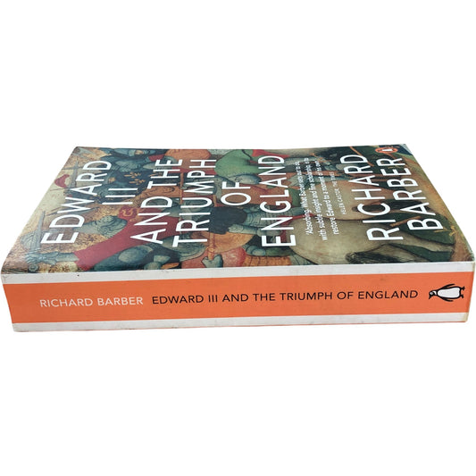 Edward III And The Triumph Of England By Richard Barber Penguin History Book