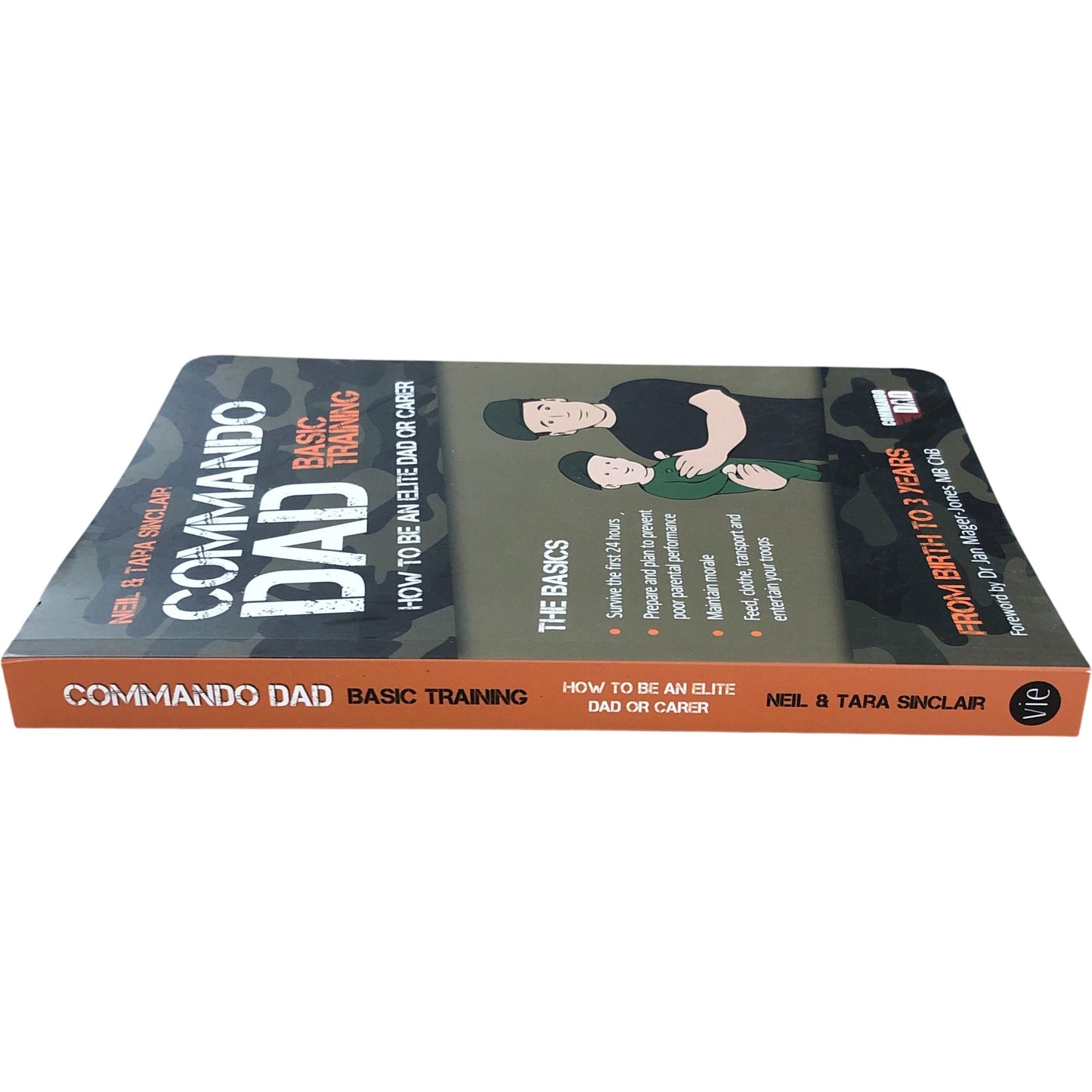 Commando Dad Basic Training Parenting Book How To Be An Elite Dad Or Carer